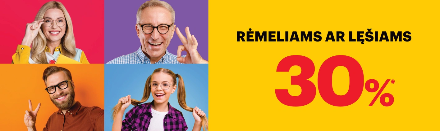 -30 % rėmelaims ar lęšiams